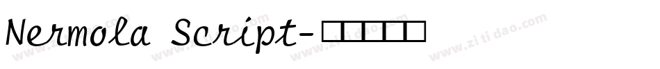 Nermola Script字体转换